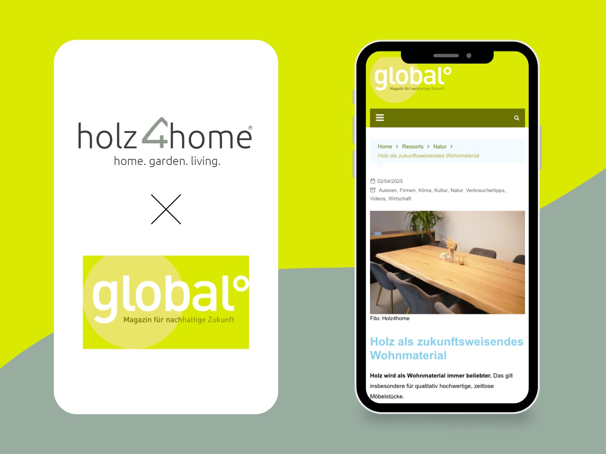 Grafik zur Zusammenarbeit von holz4home und dem global°-Magazin auf einem Smartphone